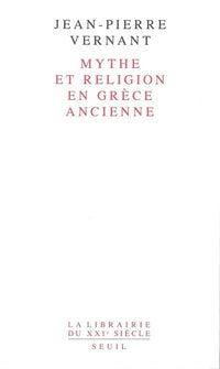 Mythe et Religion en Grèce ancienne