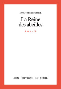 La reine des abeilles