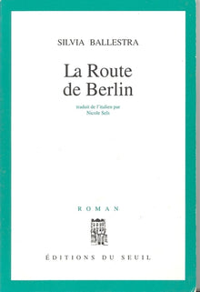 La route de Berlin