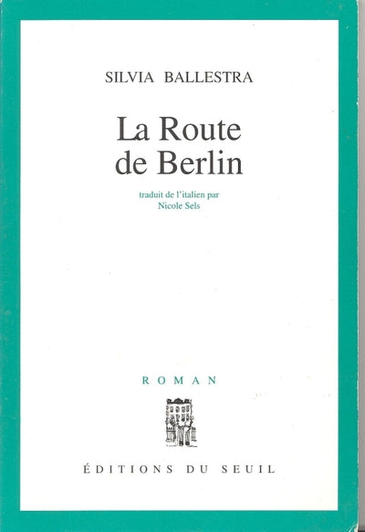 La route de Berlin