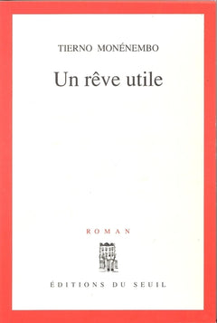 Un rêve utile