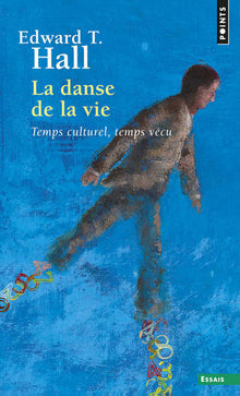 La danse de la vie