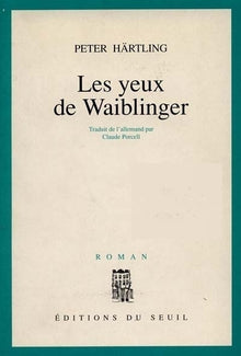 Les yeux de Waiblinger