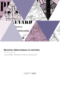 Questions diplomatiques et colononiales