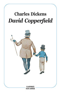 David Copperfield - Texte abrégé