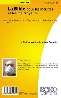 La Bible pour les incultes et les malcroyants