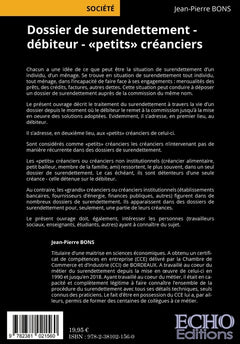 Dossier de surendettement - débiteur - «petits» créanciers