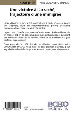 Une victoire à l'arraché, trajectoire d'une immigrée