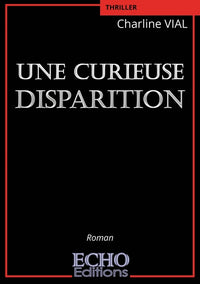 Une curieuse disparition