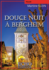 Douce nuit à Bergheim