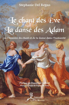 Le chant des Eve - La danse des Adam