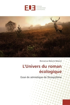 L'univers du roman écologique