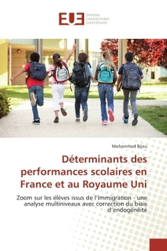 Determinants des performances scolaires en France et au Royaume Uni