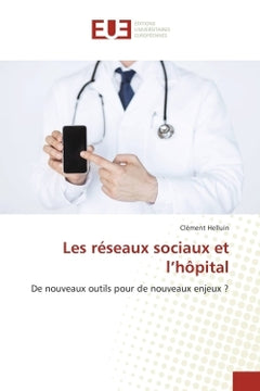 Les réseaux sociaux et l'hôpital