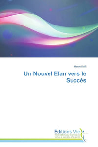 Un nouvel élan vers le succès
