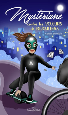 Mystériane: contre les voleurs de bijoutiers