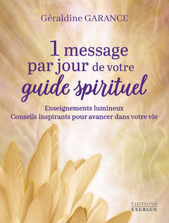 1 message par jour de votre guide spirituel