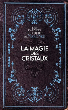 La magie des cristaux