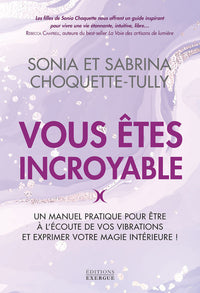 Vous êtes incroyable