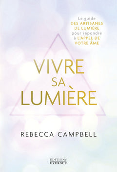 Vivre sa lumière