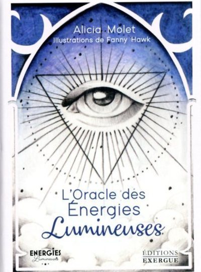 L'Oracle des énergies lumineuses