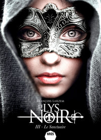 Le lys noir T3
