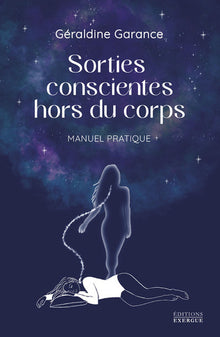 Sorties conscientes hors du corps