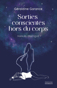 Sorties conscientes hors du corps