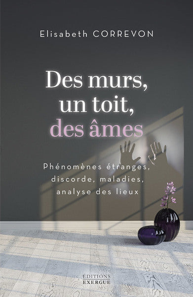 Des murs, un toit, des âmes