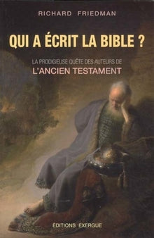 Qui a écrit la bible ?