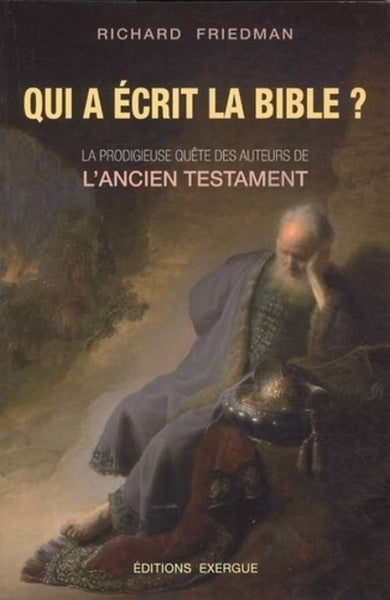 Qui a écrit la bible ?