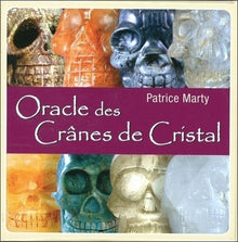 L'oracle des crânes de cristal