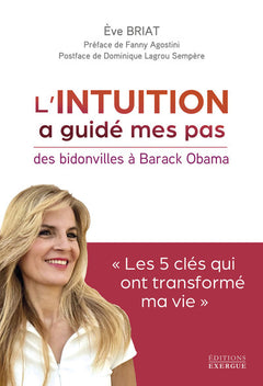 L'intuition a guidé mes pas des bidonvilles à Barak Obama