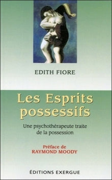 Les Esprits possessifs