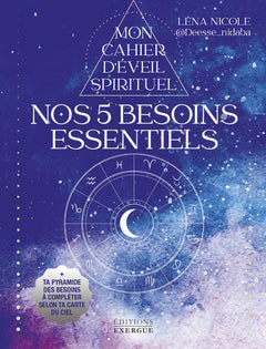 Nos 5 besoins essentiels