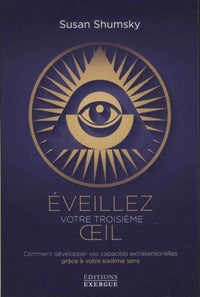 Éveillez votre troisième oeil