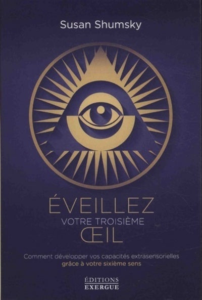 Éveillez votre troisième oeil