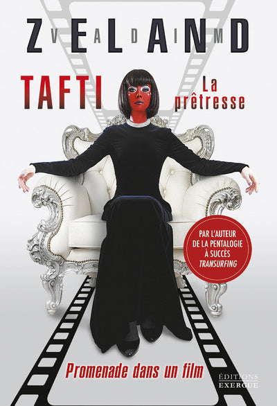 Tafti la prêtresse - Promenade dans un film