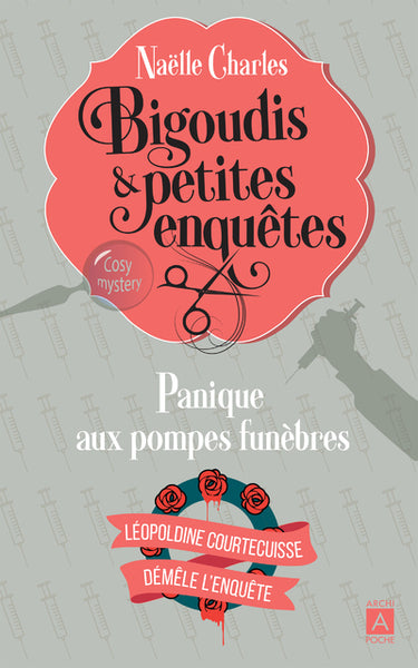 Bigoudis et petites enquêtes - Tome 2 Panique aux pompes funèbres