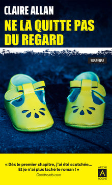 Ne la quitte pas du regard