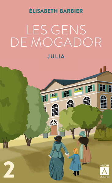 Les gens de Mogador - Julia