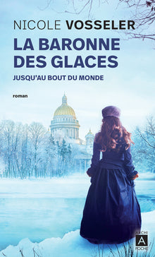 La baronne des glaces: La fin d'un monde