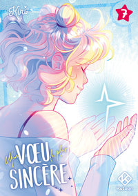 Mon voeu le plus sincère - Tome 7