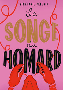 Le songe du homard