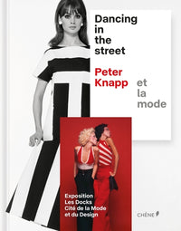 Dancing in the Street: Peter Knapp et la mode