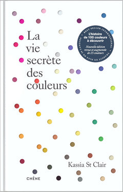 La vie secrète des couleurs