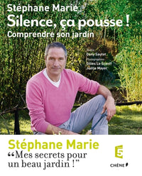 Silence, ça pousse ! Comprendre son jardin