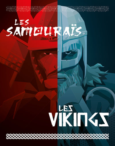 Les Vikings / Les Samouraïs