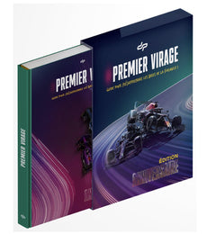 Premier Virage - Guide pour (ré)apprendre les bases de la Formule 1 - Edition Anniversaire