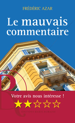 LE MAUVAIS COMMENTAIRE